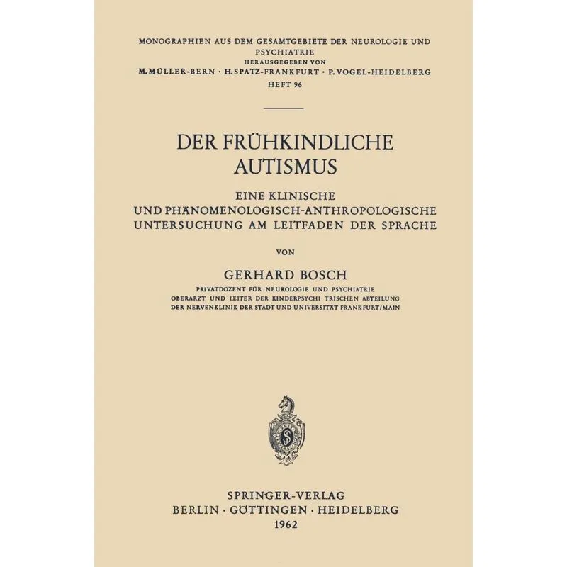 Der Frühkindliche Autismus