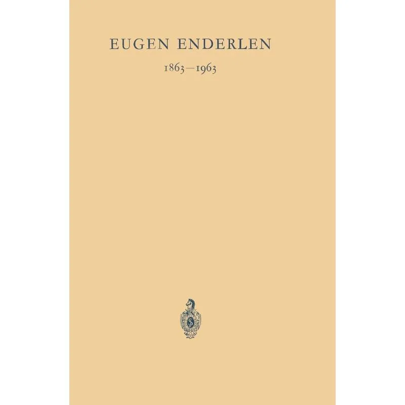 Eugen Enderlen 1863 1963