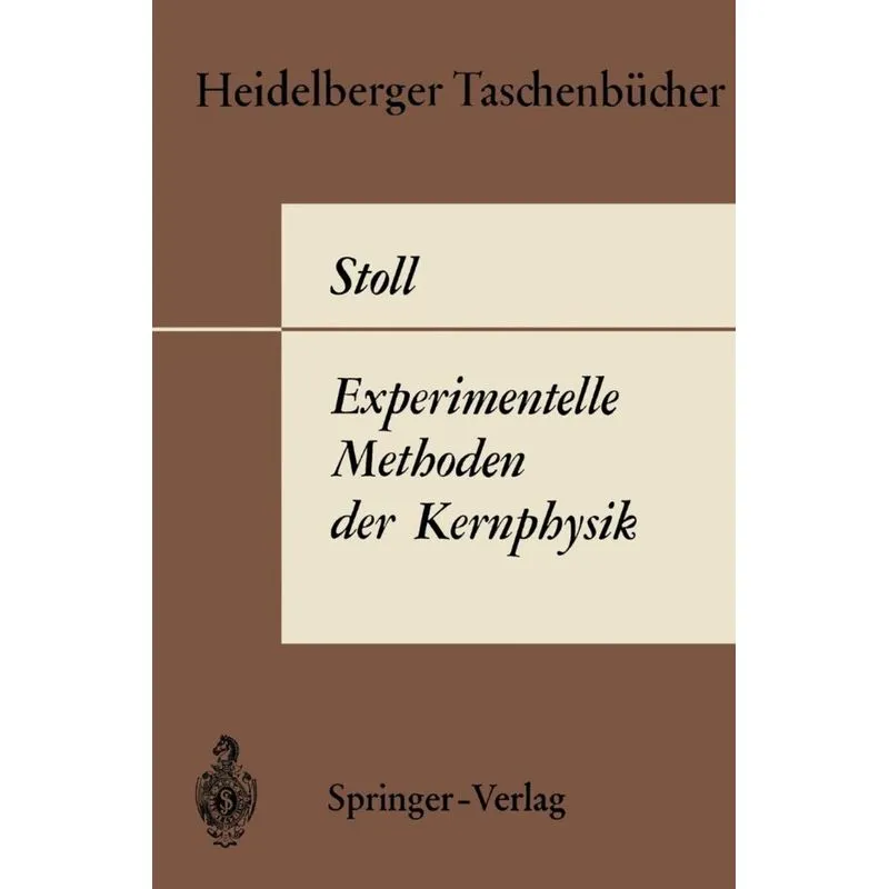 Experimentelle Methoden der Kernphysik