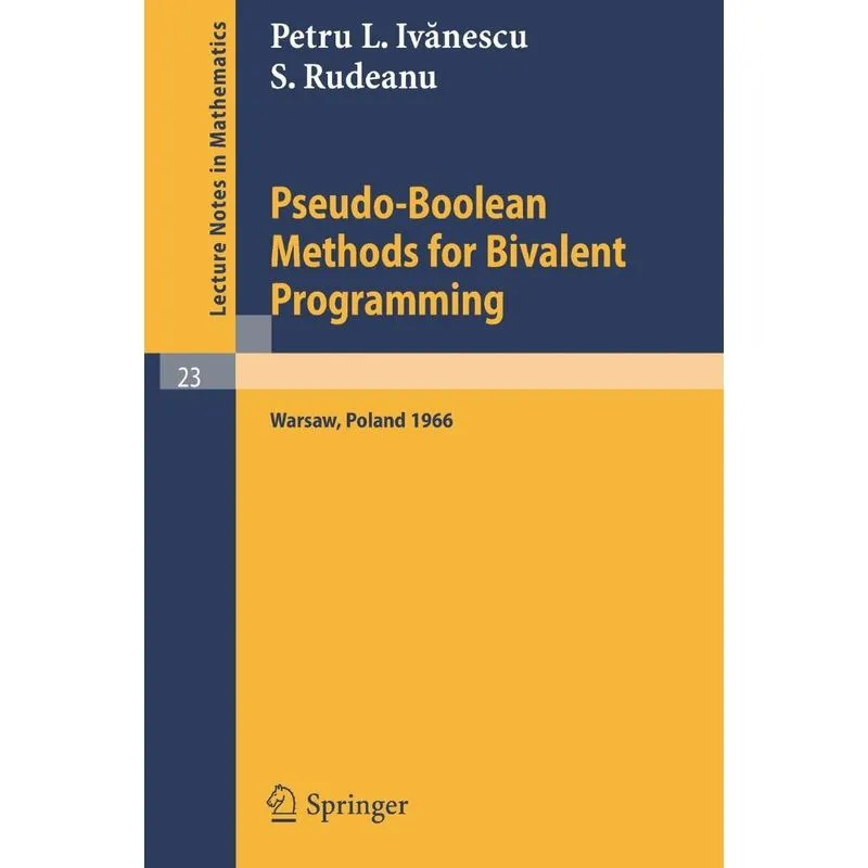 Pseudo-Boolean Methods for Bivalent Programming