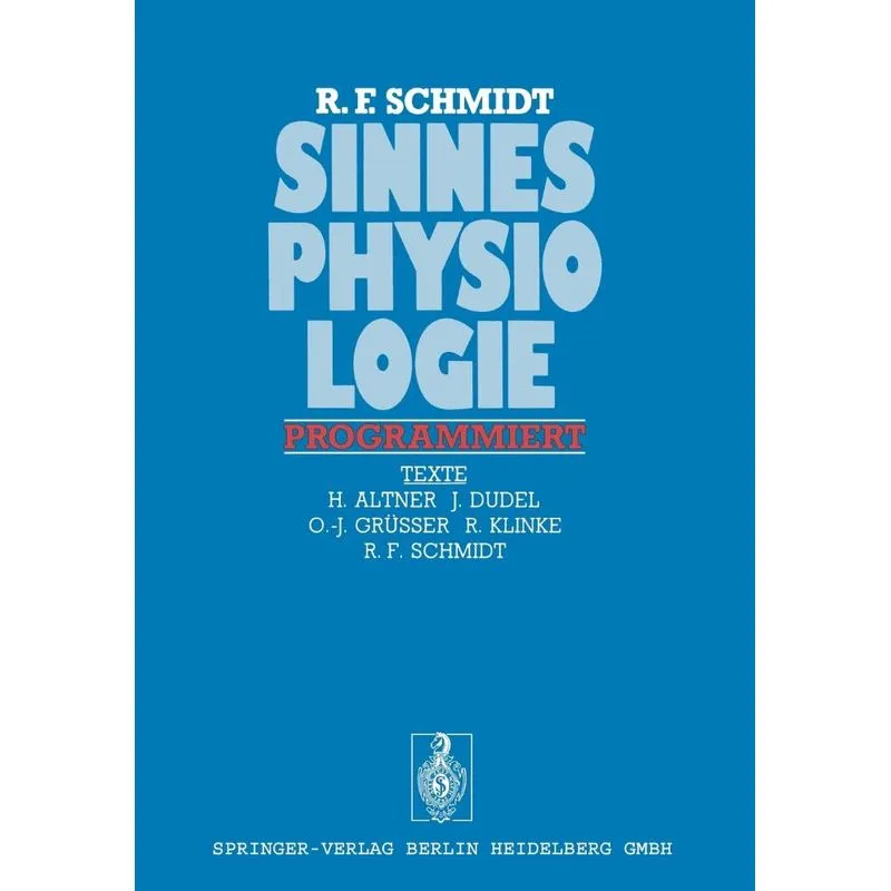 Sinnesphysiologie Programmiert