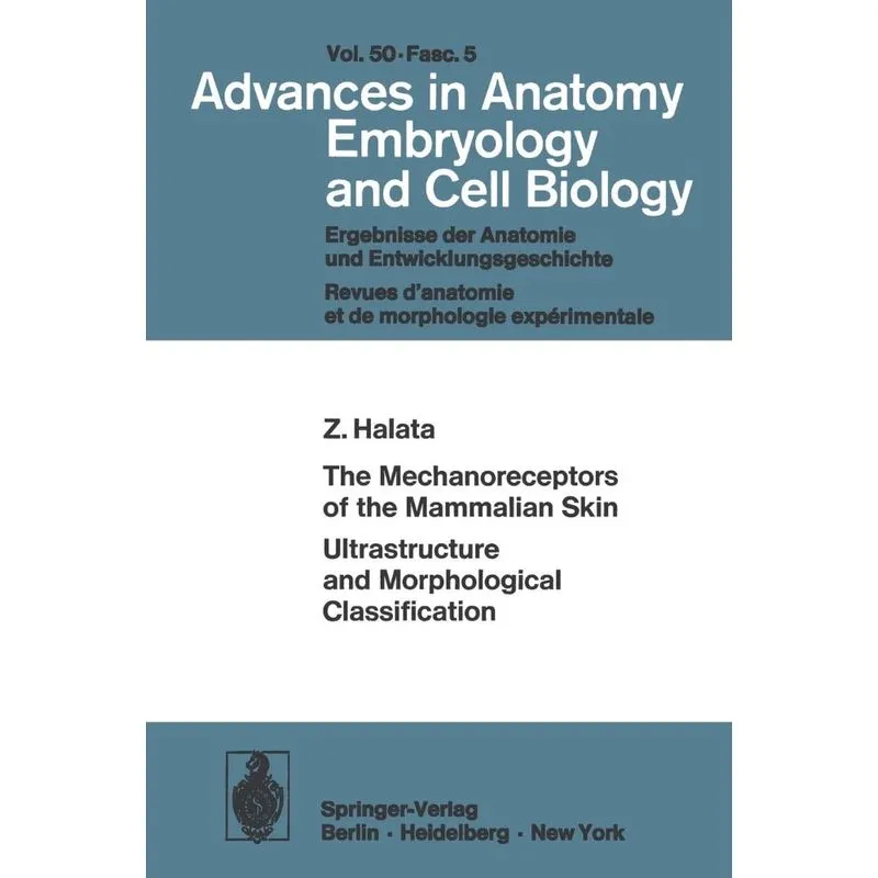 The Mechanoreceptors of the Mammalian Skin Ultrastructure a