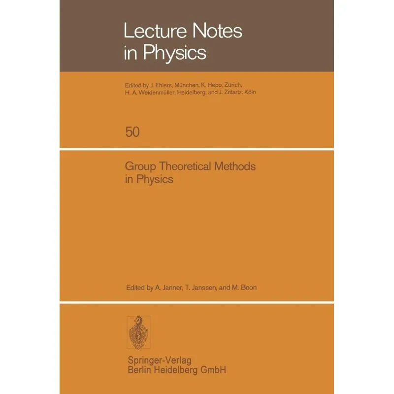 Group Theoretical Methods in Physics