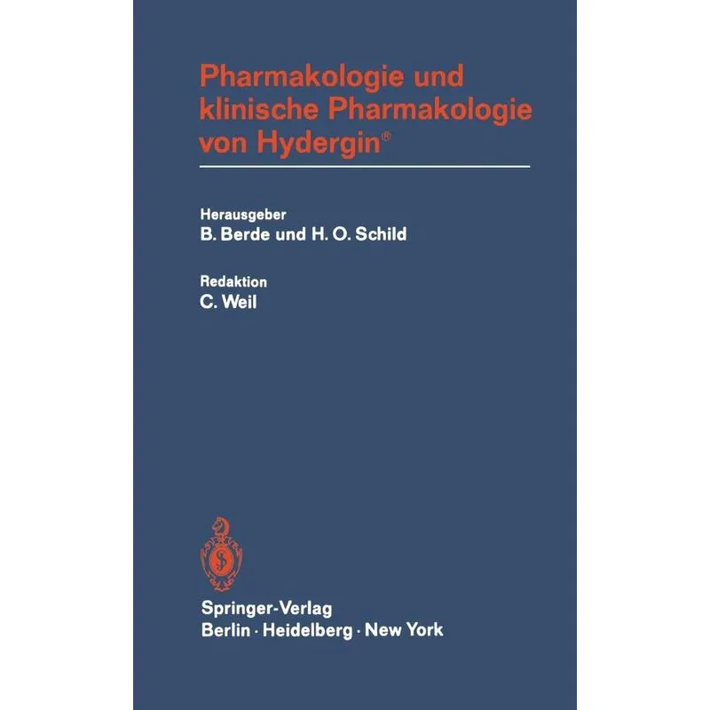 Pharmakologie Und Klinische Pharmakologie Von Hydergin(r)