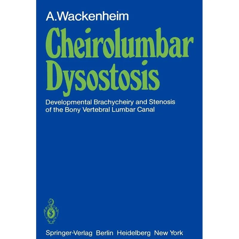 Cheirolumbar Dysostosis