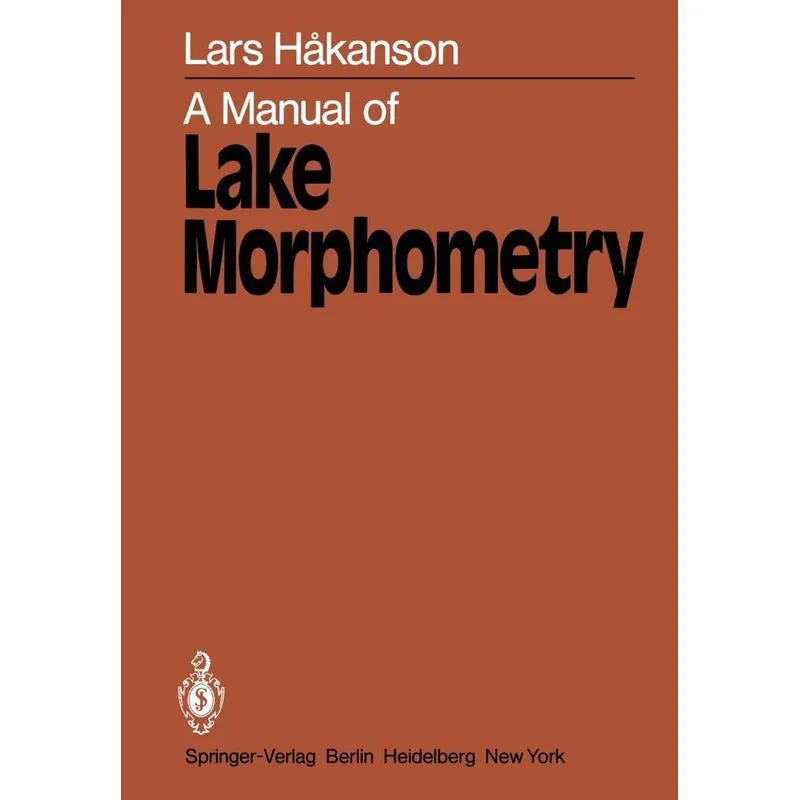 A Manual of Lake Morphometry