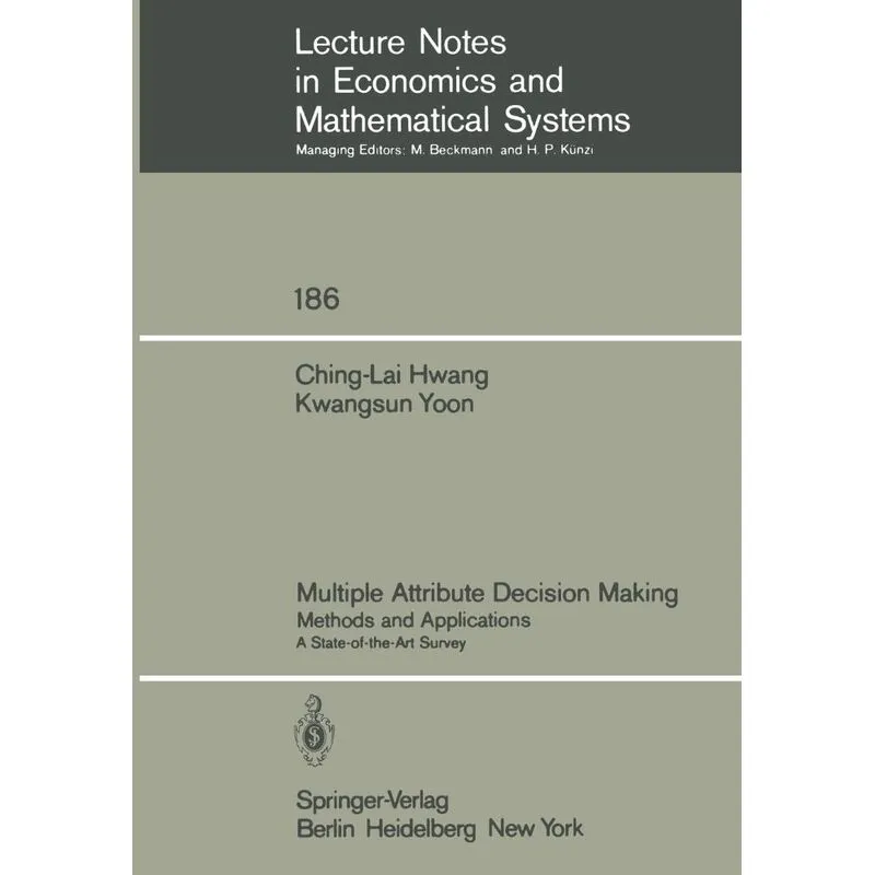 Multiple Attribute Decision Making