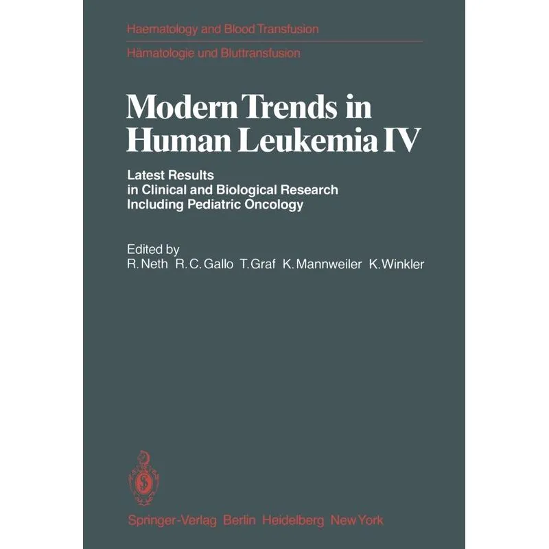 Modern Trends in Human Leukemia IV
