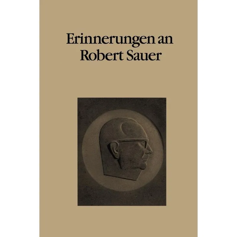 Erinnerungen an Robert Sauer