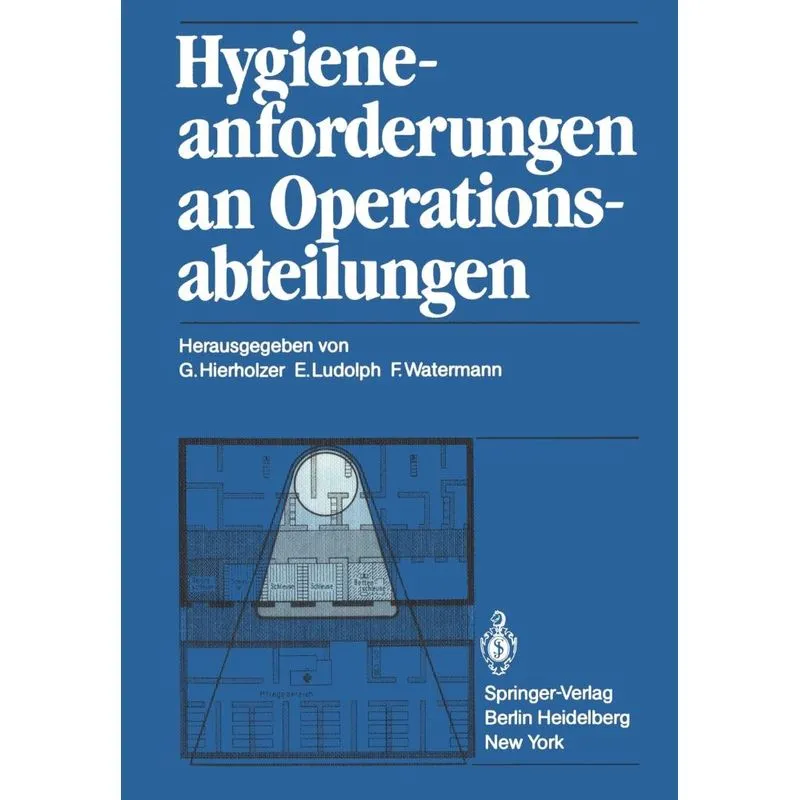 Hygieneanforderungen an Operationsabteilungen