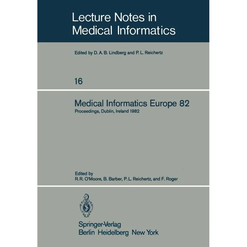 Medical Informatics Europe 82