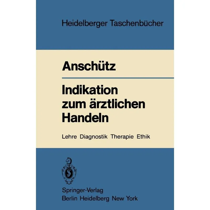 Indikation zum ärztlichen Handeln