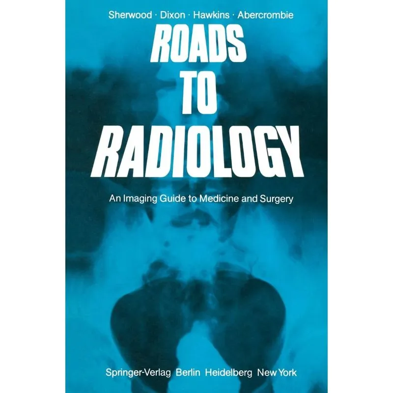 Roads to Radiology