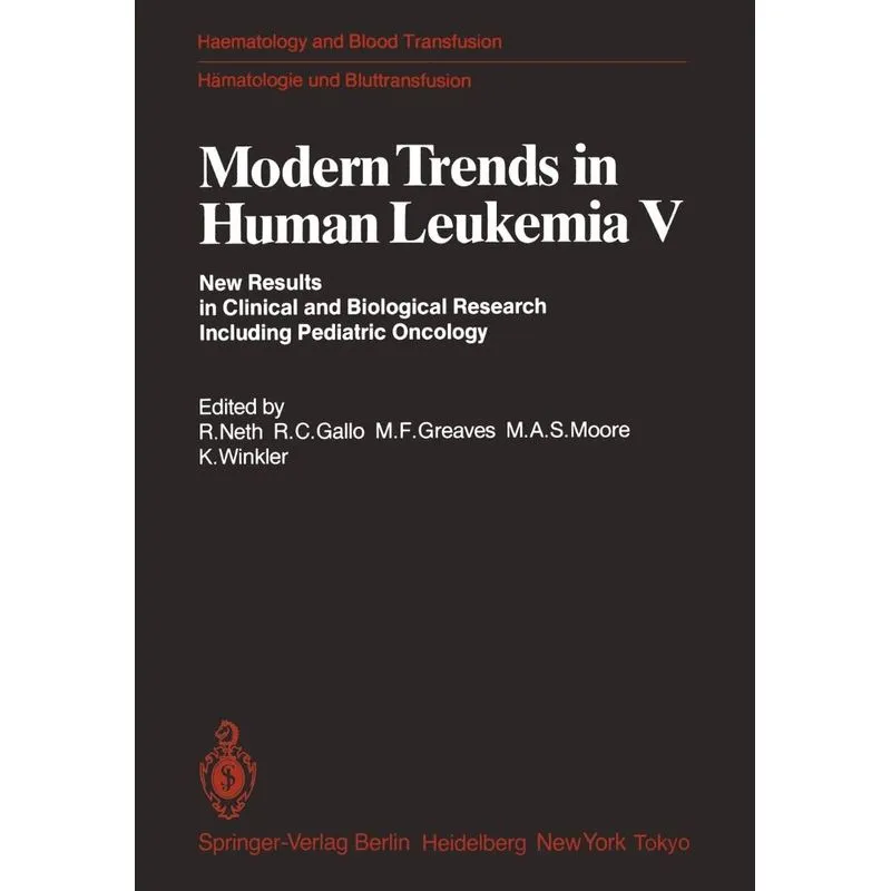 Modern Trends in Human Leukemia V