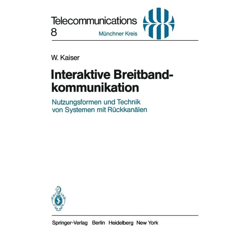 Interaktive Breitbandkommunikation