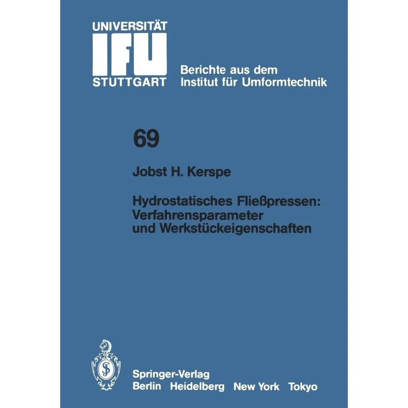 Hydrostatisches Fließpressen