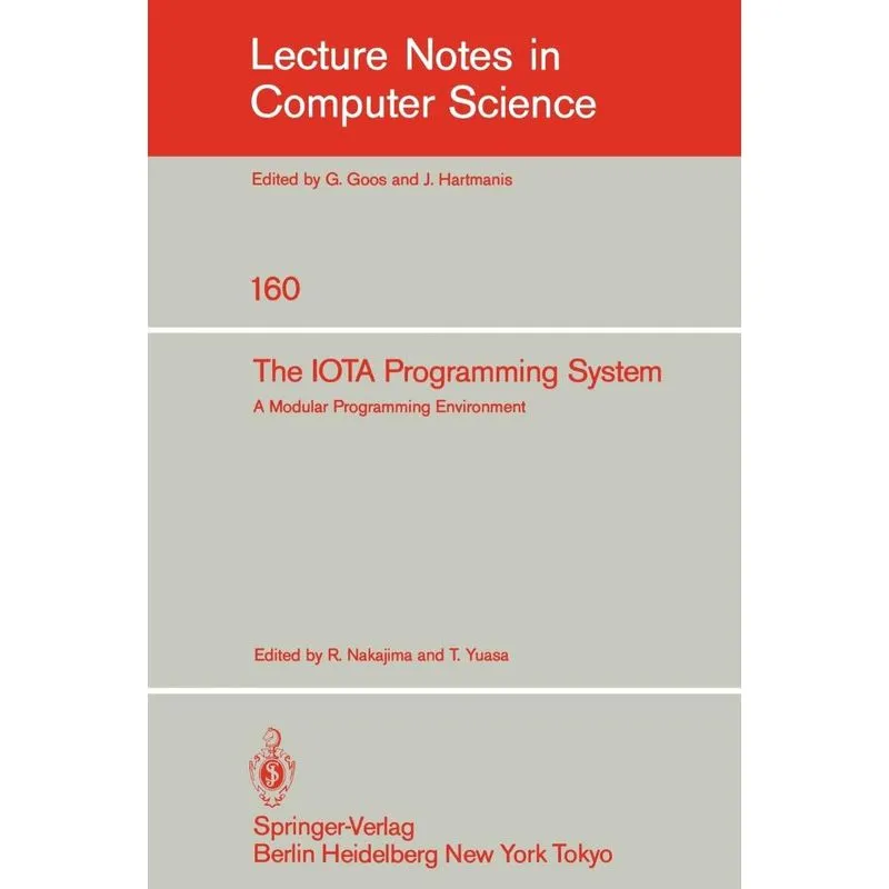 The IOTA Programming System