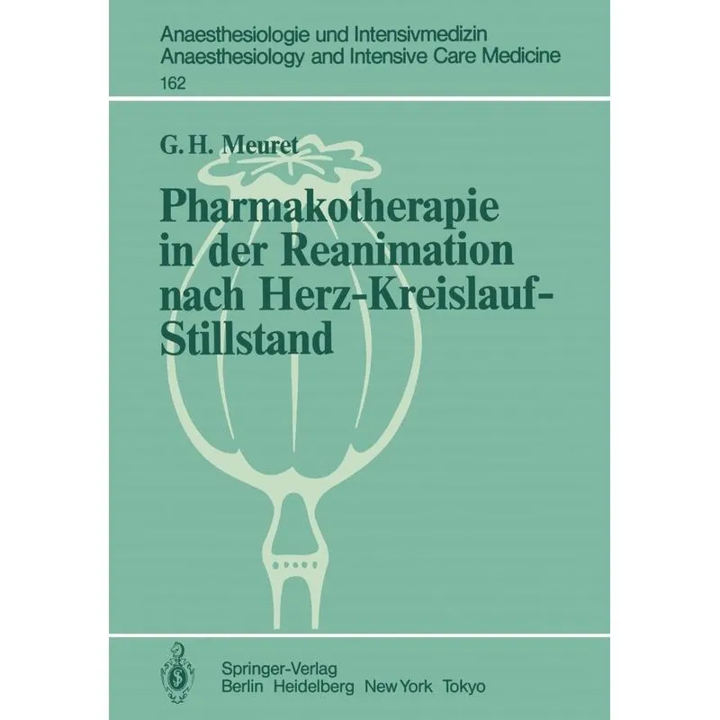 Pharmakotherapie in der Reanimation nach Herz-Kreislauf-Sti