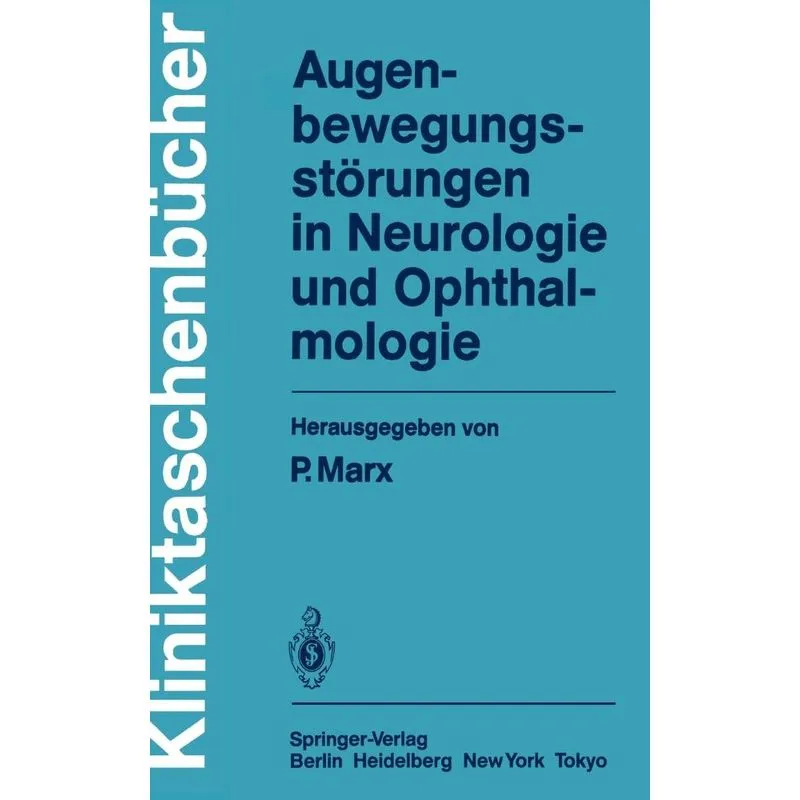 Augenbewegungsstörungen in Neurologie und Ophthalmologie