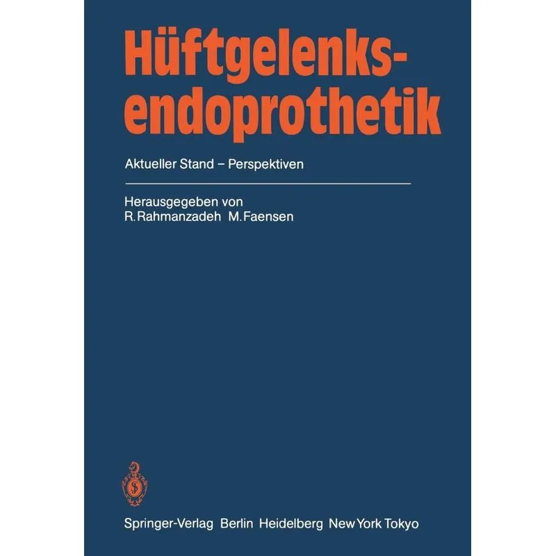 Hüftgelenksendoprothetik