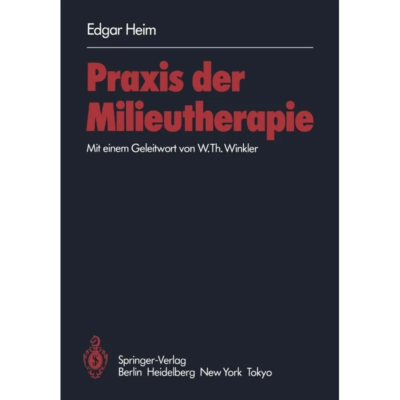 Praxis der Milieutherapie