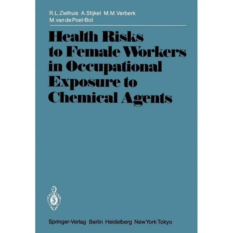 Health Risks to Female Workers in Occupational Exposure to