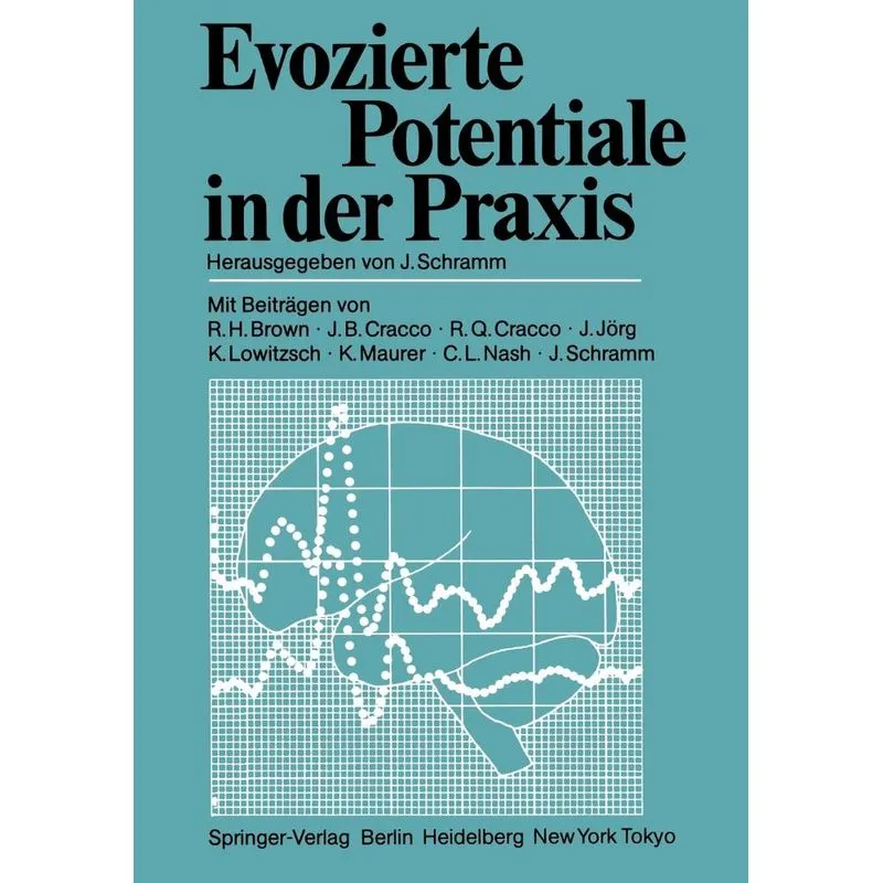 Evozierte Potentiale in der Praxis