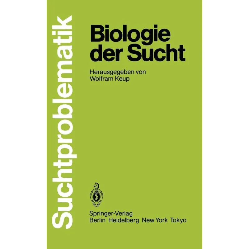 Biologie der Sucht
