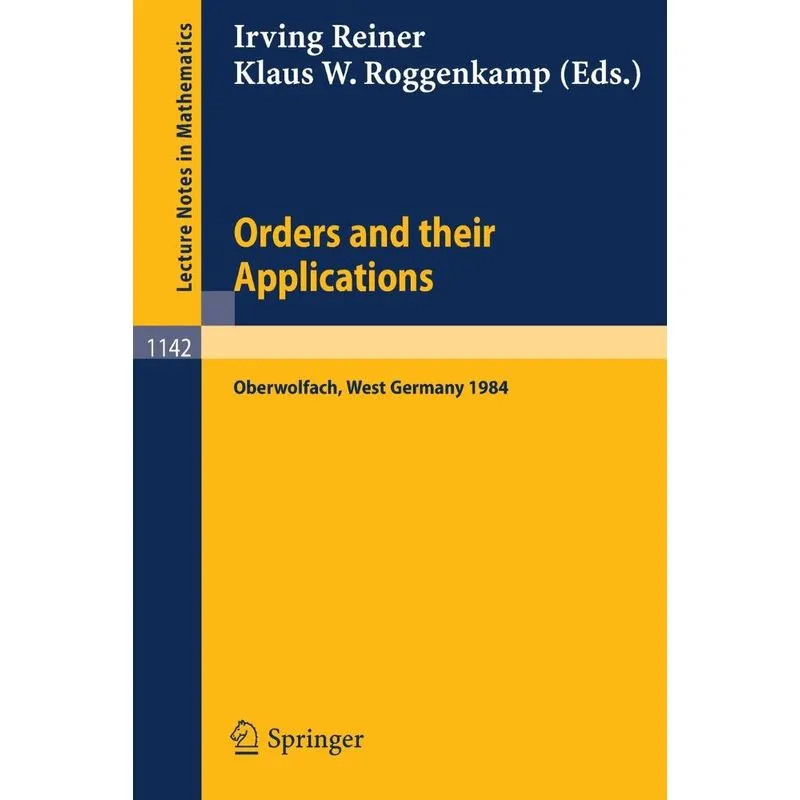 Orders and their Applications