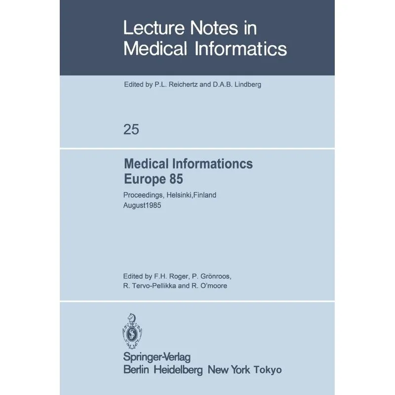 Medical Informatics Europe 85