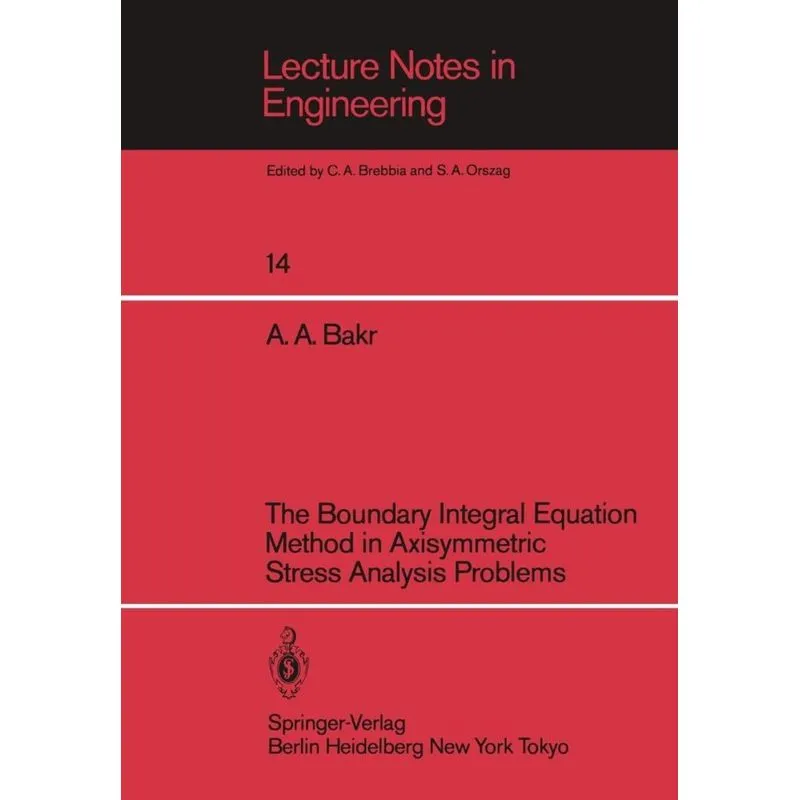 The Boundary Integral Equatio Method in Axisymmetric Stress Analysis Problems