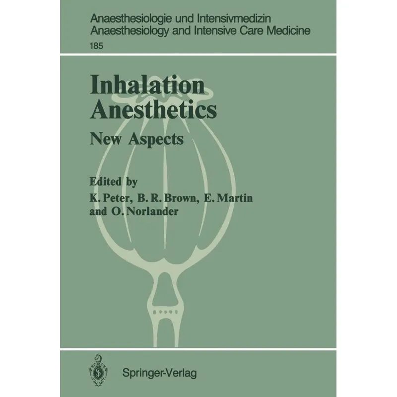 Inhalation Anesthetics