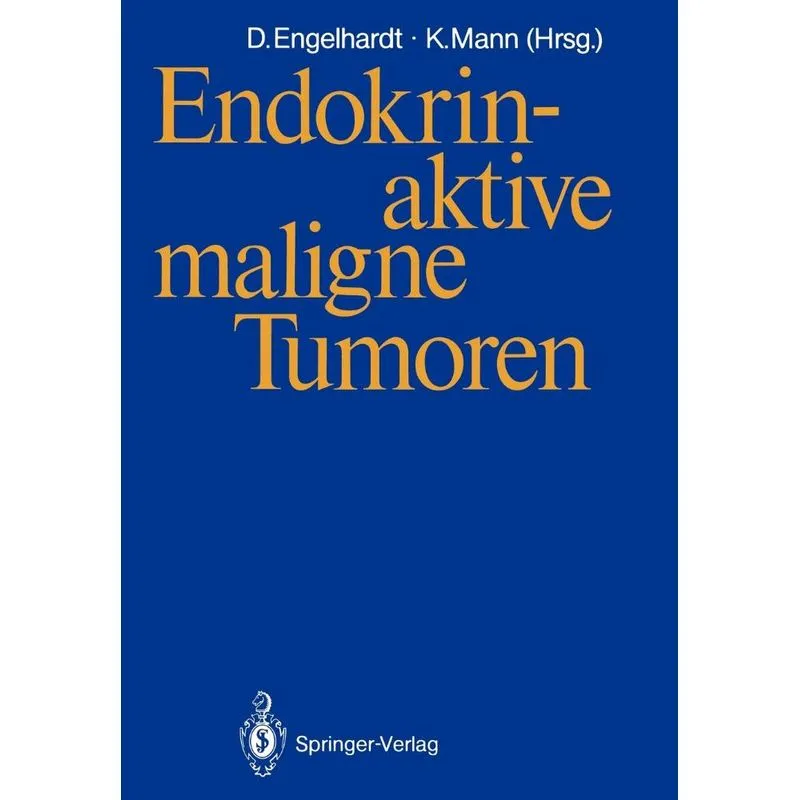 Endokrin-aktive maligne Tumoren