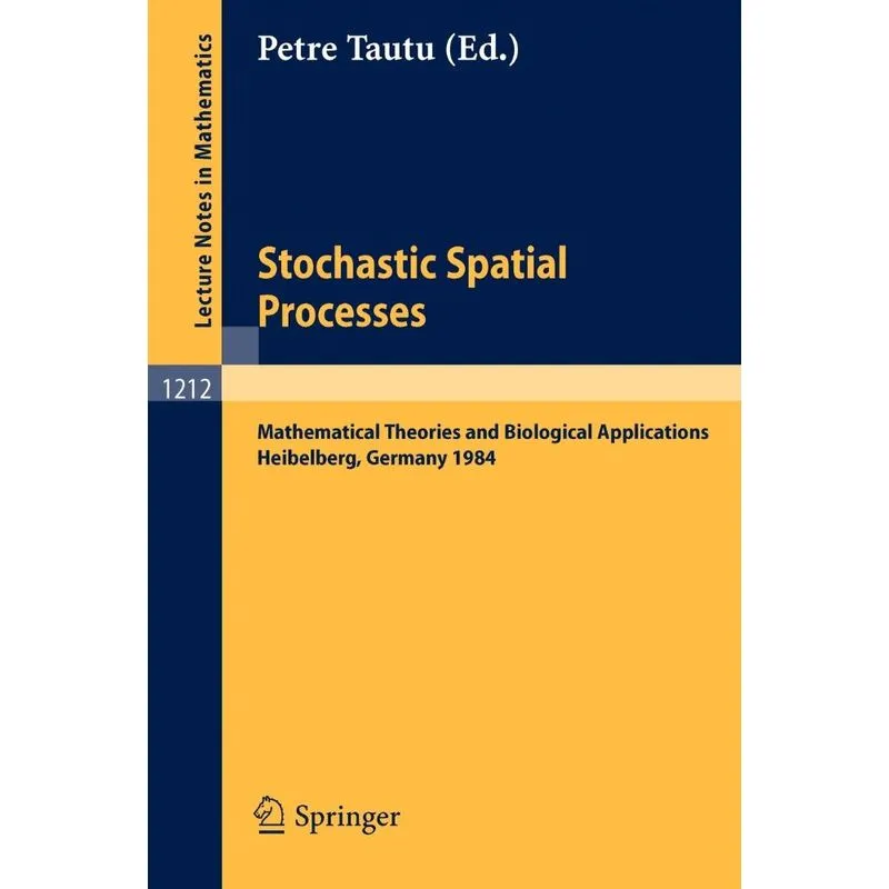 Stochastic Spatial Processes