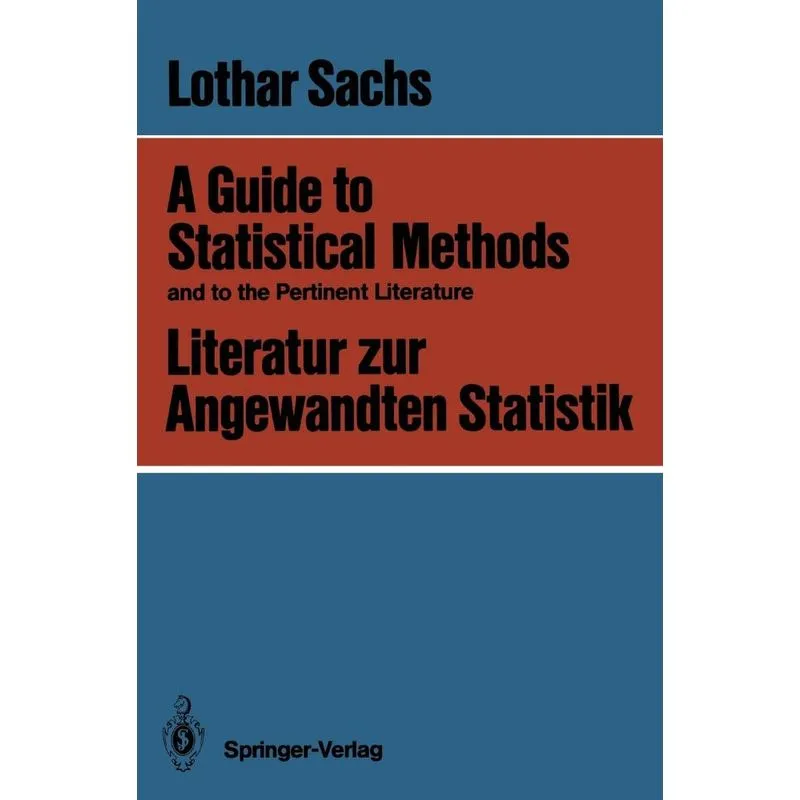 A Guide to Statistical Methods and to the Pertinent Literature / Literatur zur Angewandten Statistik