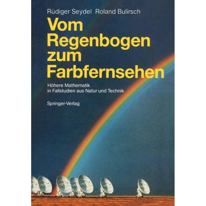 Vom Regenbogen zum Farbfernsehen