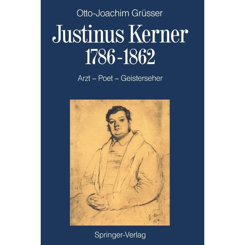 Justinus Kerner 1786-1862