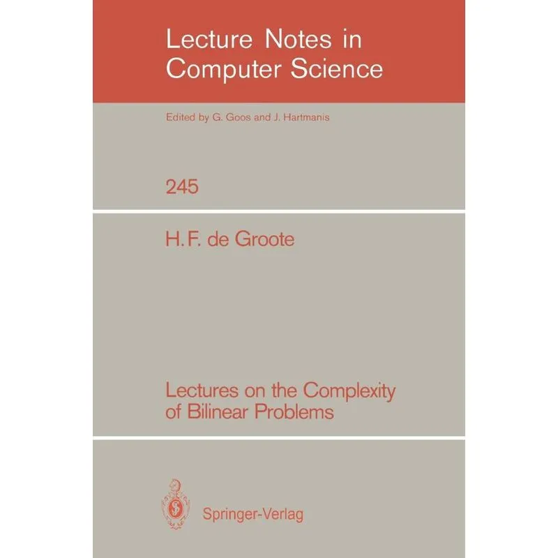 Lectures on the Complexity of Bilinear Problems