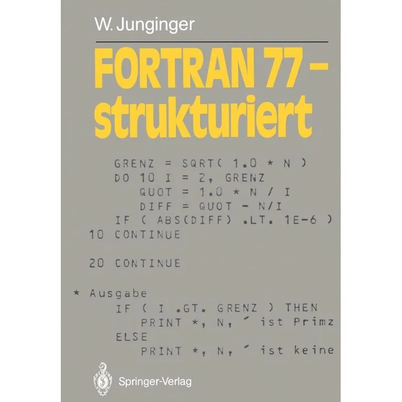 FORTRAN 77 - strukturiert