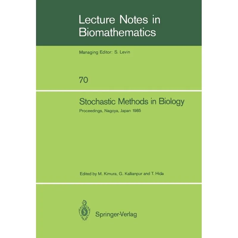Stochastic Methods in Biology