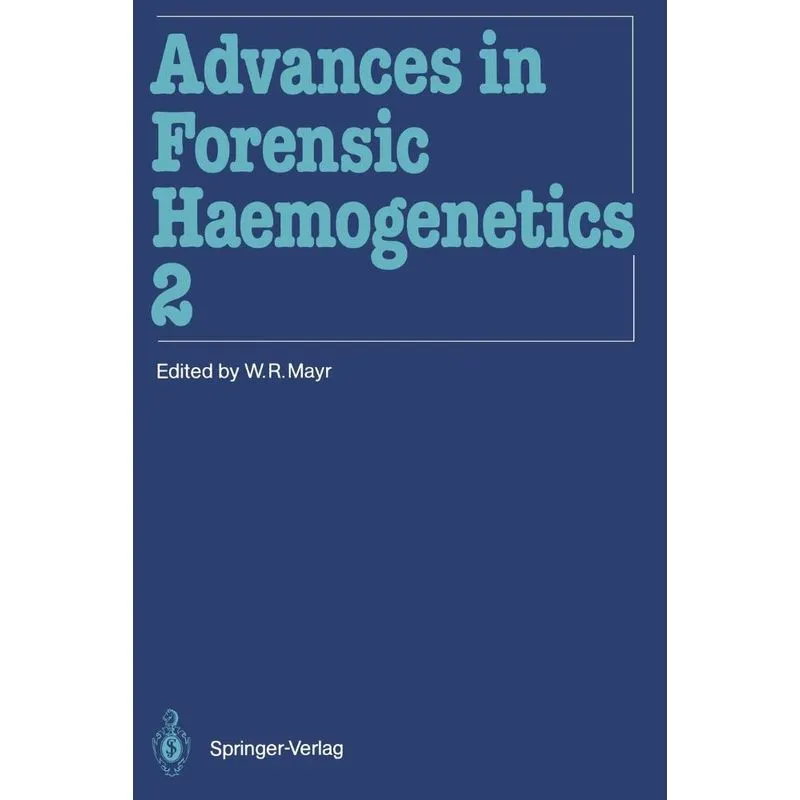 Advances in Forensic Haemogenetics
