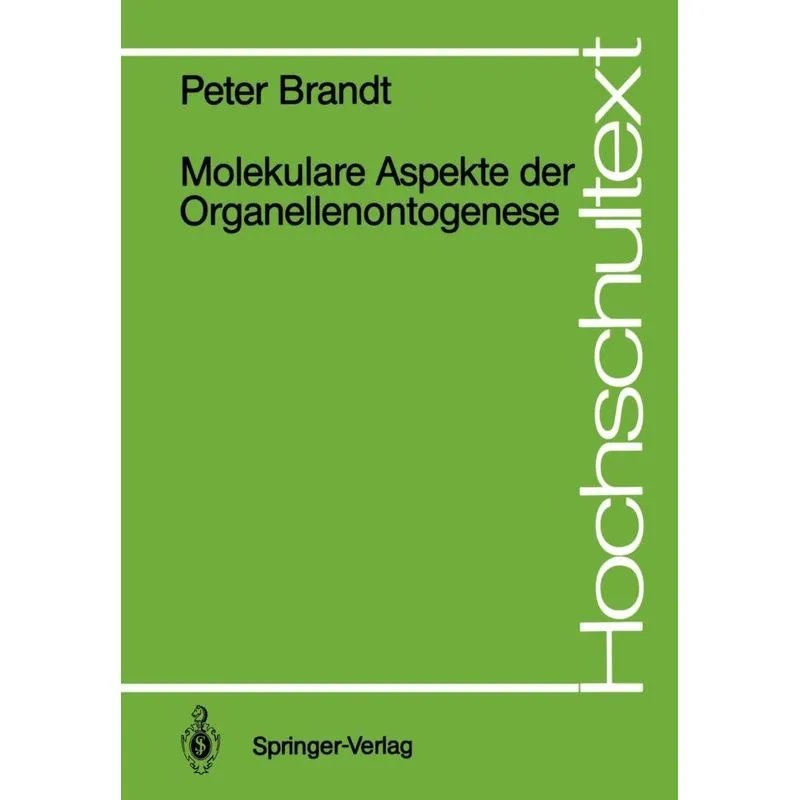 Molekulare Aspekte der Organellenontogenese
