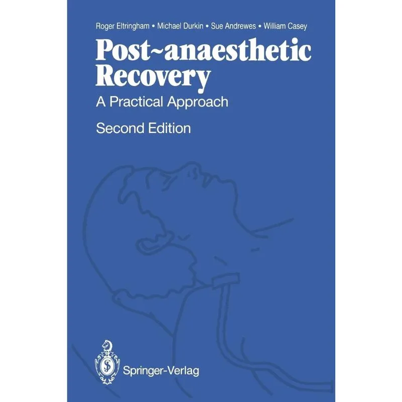 Post-anaesthetic Recovery