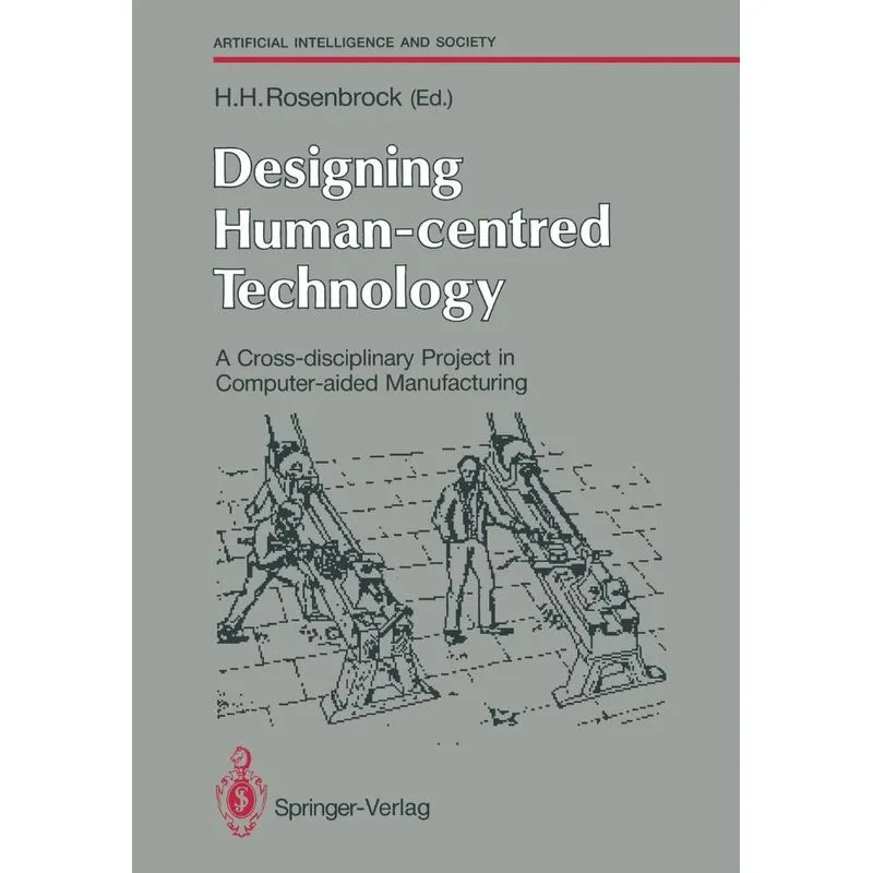 Designing Human-centred Technology