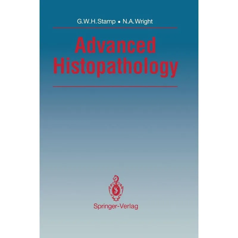 Advanced Histopathology