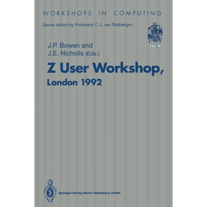 Z User Workshop, London 1992
