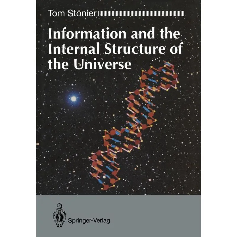 Information and the Internal Structure of the Universe