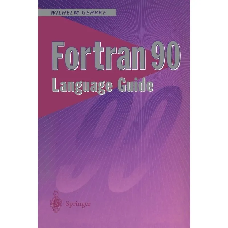 Fortran 90 Language Guide