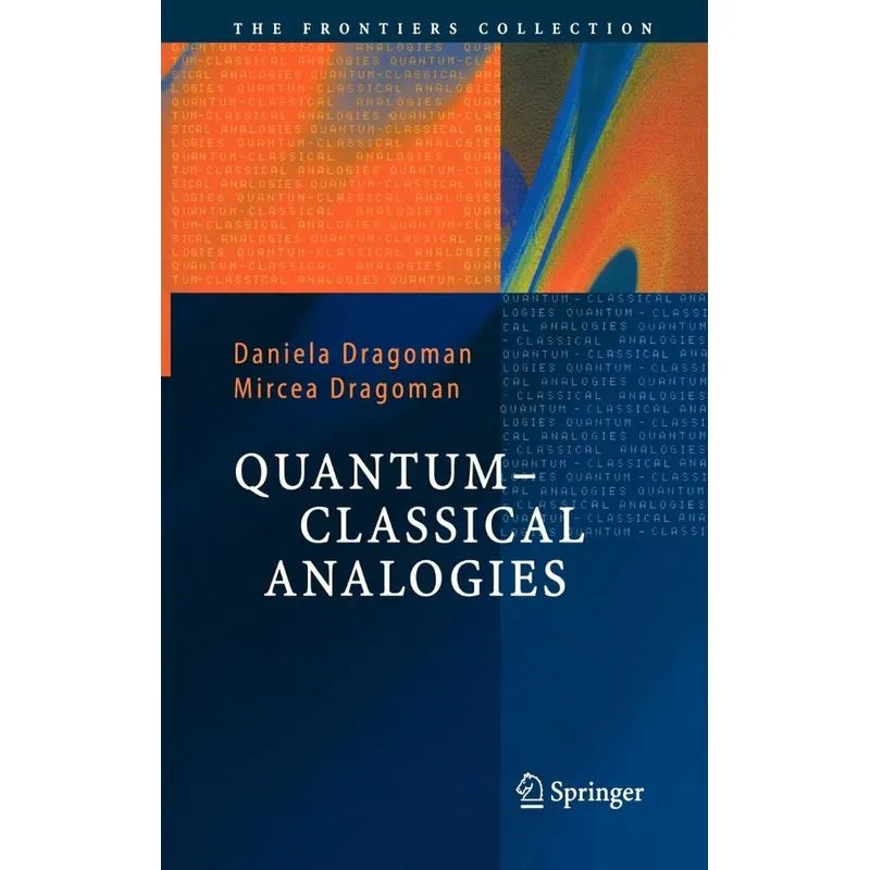 Quantum-Classical Analogies