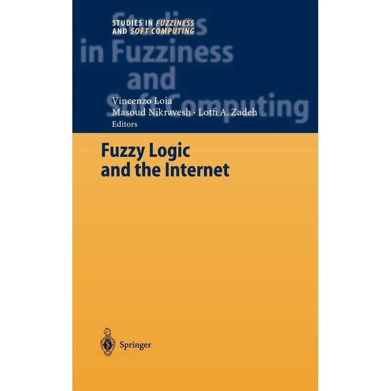 Fuzzy Logic and the Internet